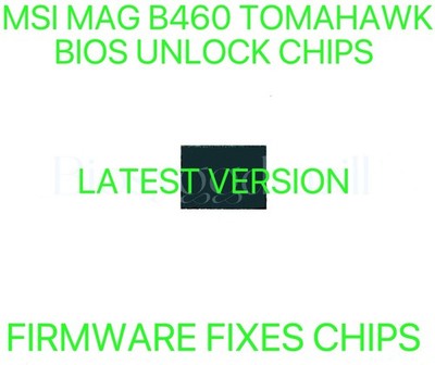 MSI MAG B460 TOMAHAWK, NO PASSWORD FIRMWARE BIOS CHIP LATEST VERSION