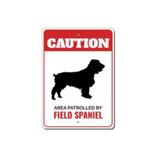 Patrolled By Field Spaniel Caution Metal Sign Dog Kennel Pet Breed Canine K9 Paw