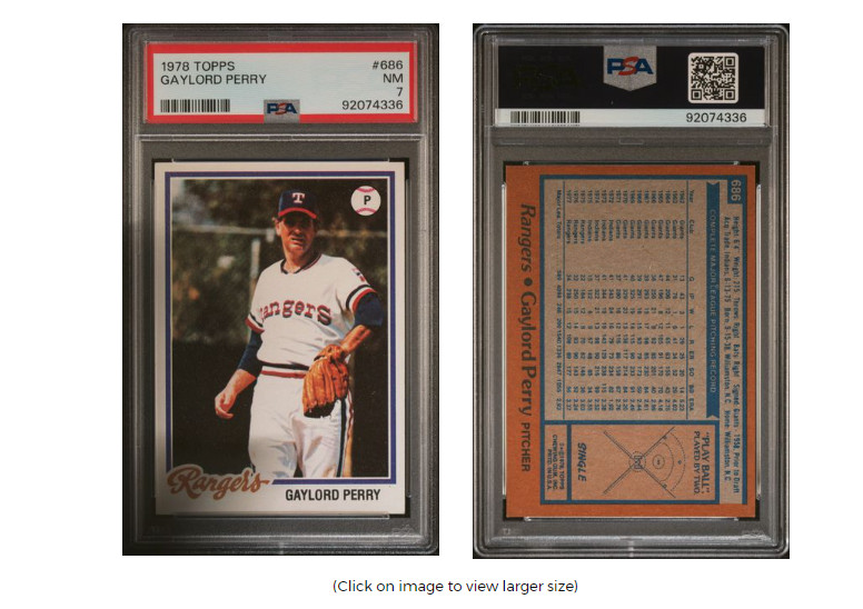 1978 Topps Baseball - #686 Gaylord Perry HOF PSA 7 NM