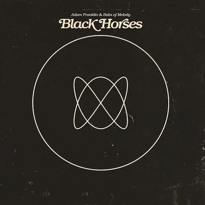 CD Adam Franklin & Bolts Of Melody Black Horses DIGIPAK Goodnight Records