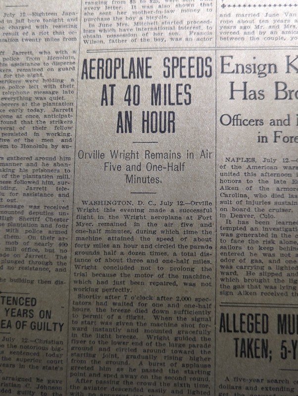 JULY 13, 1909 NEWSPAPER PAGE #2643- WRIGHT BROS AEROPLANE SPEEDS 40 MPH- 2 PAGES