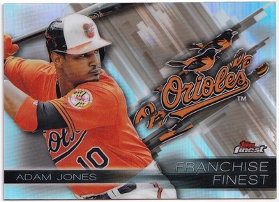 2016 Topps Finest Franchise Finest Adam Jones #FF-AJ **Make An Offer**