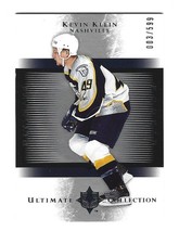 2005-06 ULTIMATE COLLECTION S/N 003/599 KEVIN KLEIN ROOKIE HOCKEY card # 213