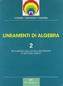 Lineamenti di algebra. Per le Scuole superiori: 2... | Buch | Zustand akzeptabel