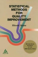 Statistical Methods for Quality - Paperback, by Kume Hitoshi - Very Good