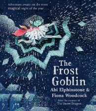 Abi Elphinstone The Frost Goblin (Paperback)