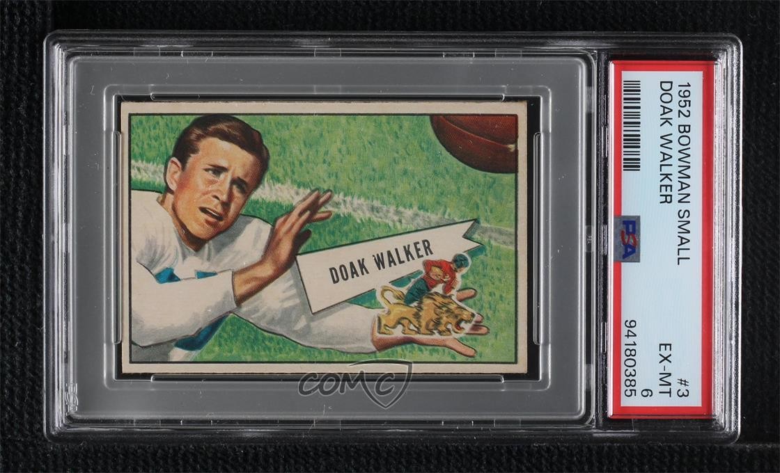 1952 Bowman Small Doak Walker #3 PSA 6 HOF