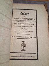 1800 Eulogy of George Washington by George Minot in Boston all original 1st edit