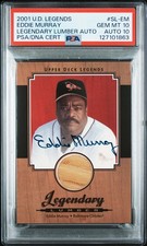 2001 Upper Deck Legends Eddie Murray  Autographed Relic Card PSA 10 Auto 10