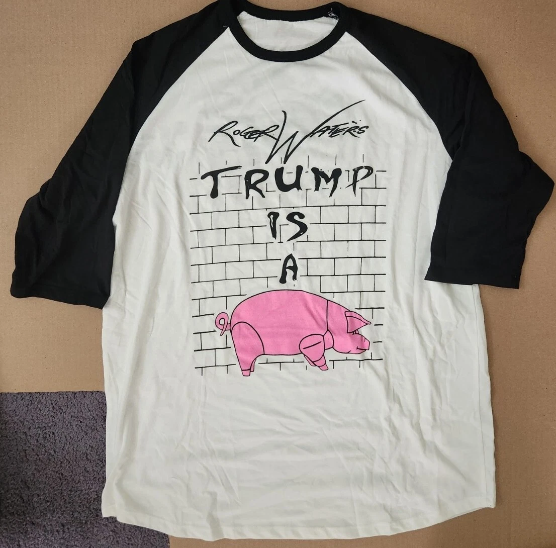 DONALD 666 TRUMP IS A PIG ROGER WATERS 2017 SHIRT US AND THEM