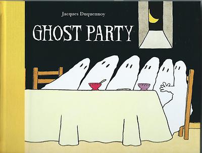 Ghost Party by Jacques Duquennoy (2004, hbk). New