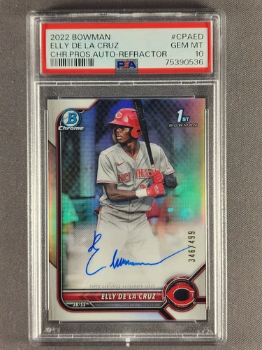 2022 Bowman Chrome #CPA-ED Elly De La Cruz /499 1st Refractor Auto RC PSA 10