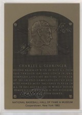 1981-89 Metallic Hall of Fame Plaques 1983 Charles Gehringer 0q3