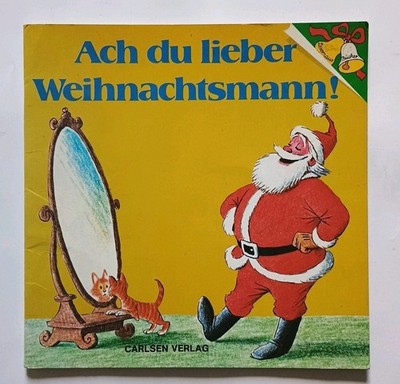 Bill Peet: Ach du lieber Weihnachtsmann (Carlsen 1983)
