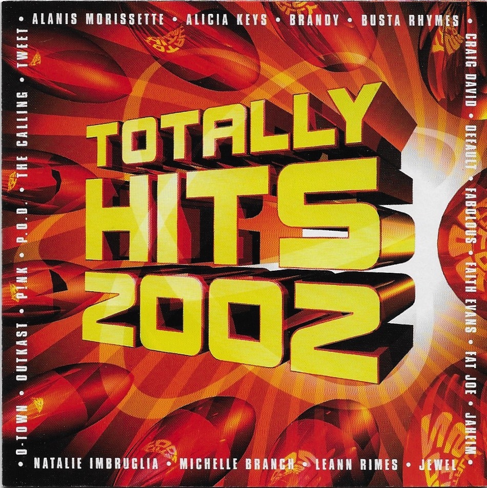 Totally Hits 2002 by Various Artists CD 2002 Warner Music/BMG