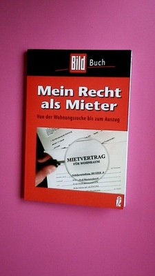 167435 Tobias Lobe MEIN RECHT ALS MIETER von der Wohnungssuche bis zum Auszug