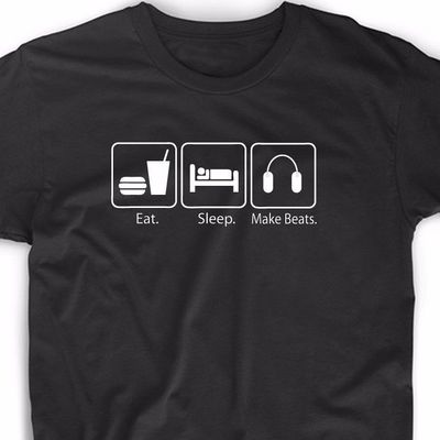 Eat Sleep Make Beats T Shirt Musician Funny Rap Hip Hop Techno DJ Music Tee