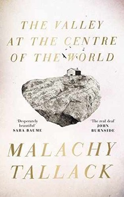 The Valley at the Centre of the - Hardcover, by Tallack Malachy - Very Good