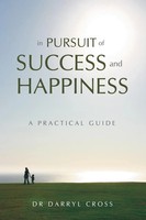Darryl Cross | In Pursuit Of Success And Happiness | Taschenbuch | Englisch