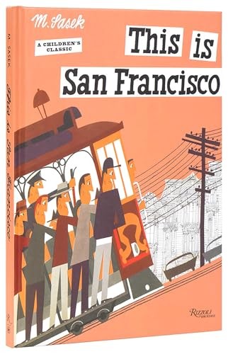 This is San Francisco by Miroslav Sasek 9780789346360 NEW Free UK Delivery - Image 5