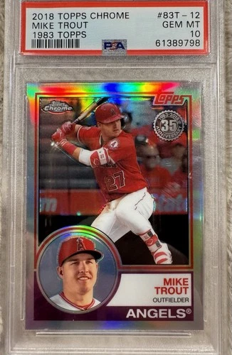 2018 Topps Chrome 1983 Topps Mike Trout Refractor #83T-12 PSA 10