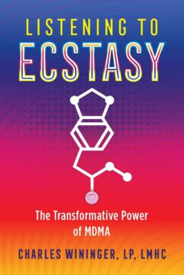 Listening to Ecstasy: The Transformative power of MDMA