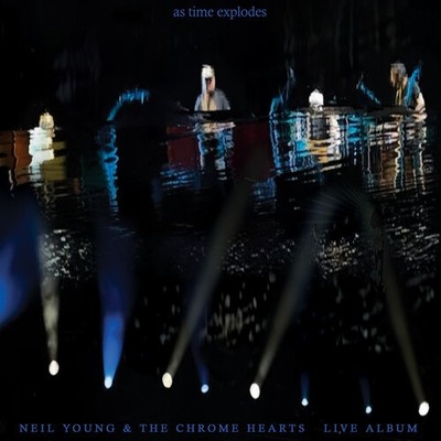 Neil Young & The Chr - As Time Explodes: Live Album [New CD]