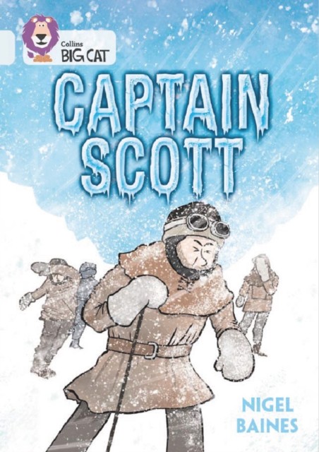 Captain Scott Band 17/Diamond by Nigel Baines (Paperback Book)