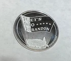 2021 Let's Go Brandon No Mask Required 1 oz .999 Silver Coin
