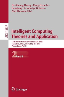 Intelligent Computing Theories and Application De-Shuang Huang