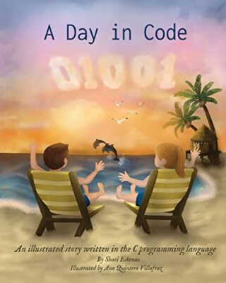 A Day in Code: An illustrated story written in the C programming language Sha...