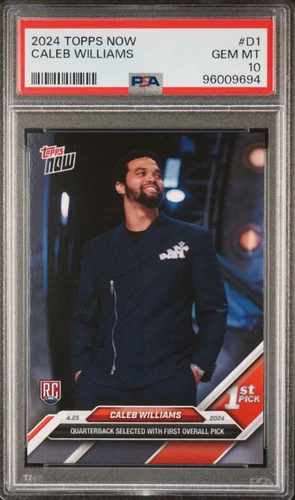 2024 Topps Now Caleb Williams Rookie 1st Overall Pick - PSA 10 - Chicago Bears