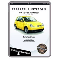 VW Lupo 3L Typ 6E (98-06) GTI 6 Gang Schaltgetriebe 02U Reparaturanleitung PDF