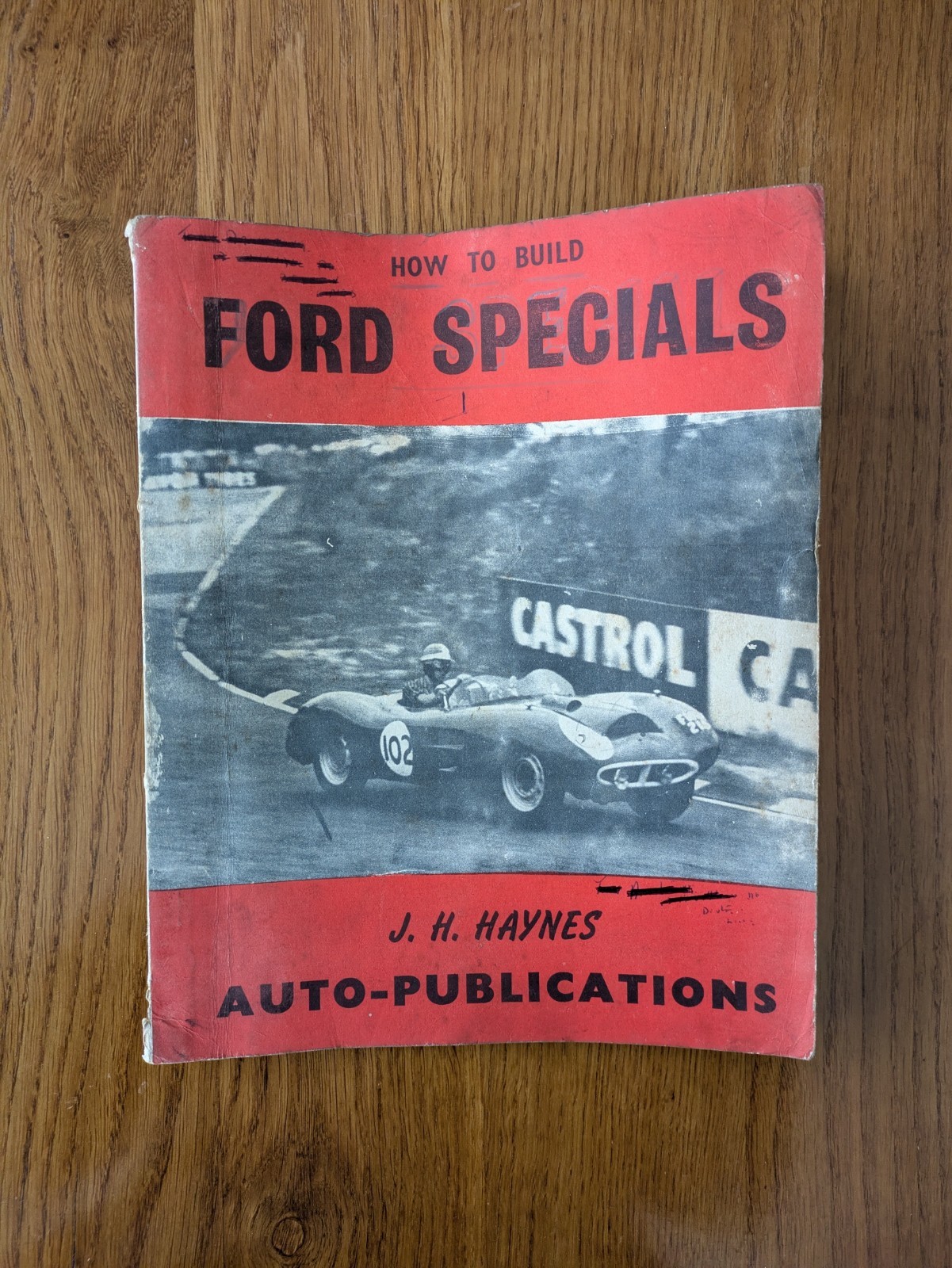 How To Build Ford Specials. 1959 Illustrated, J.H Haynes Auto-Publications