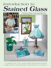 Introduction to Stained Glass: A - Paperback, by Wardell Randy A. - Acceptable