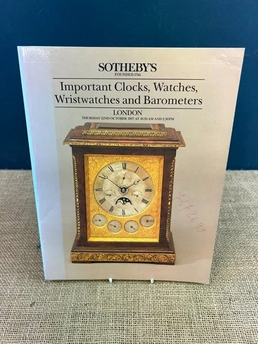 SOTHEBY'S CATALOGUE IMPORTANT CLOCKS WATCHES WRISTWATCHES & BAROMETERS 1987