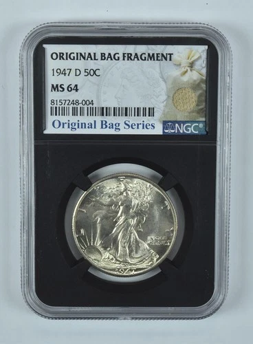 1947-D Walking Liberty Half Dollar Original Bag Fragment MS64 NGC *6124