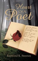 Raymond K. Sweeney | Heart Of A Poet | Taschenbuch | Englisch (2013)
