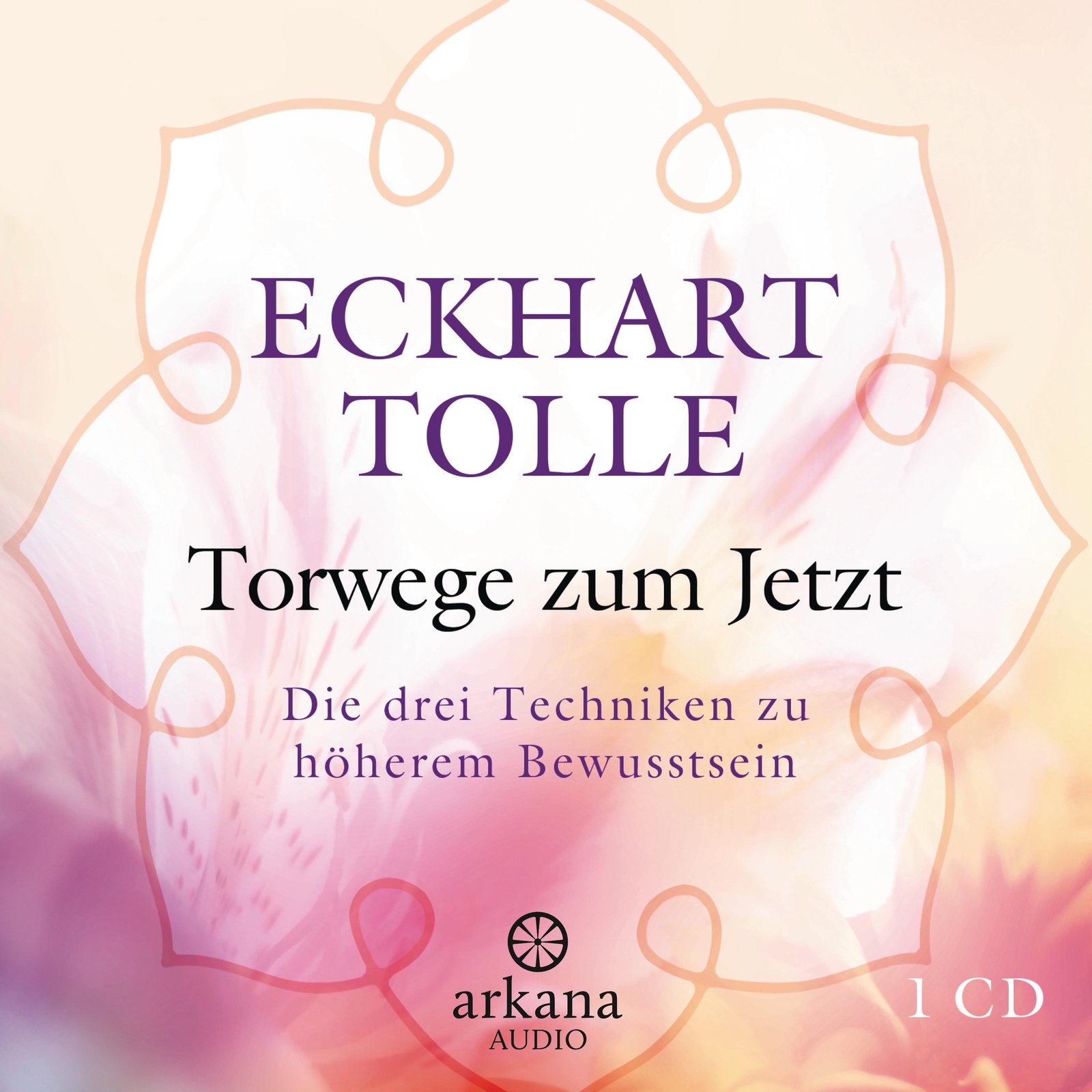 Thumbnail - Tolle Eckhart. Torwege Zum Jetzt. Audio Cd