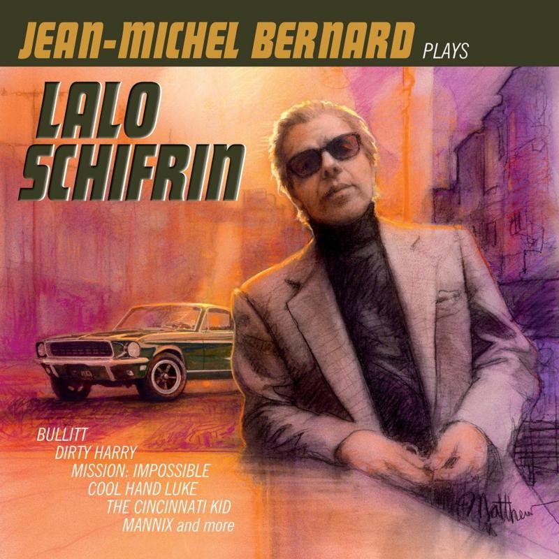 Jean-Michel Bernard Jean-Michel Bernard Plays Lalo Schifrin CD NEW