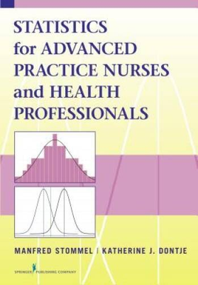 #ad Statistics for Advanced Practice Nurses and Health Professionals VERY GOOD $7.87