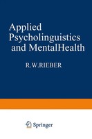 Robert Rieber | Applied Psycholinguistics And Mental Health | Taschenbuch (2012)