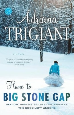 Home to Big Stone Gap: 4 by Trigiani, Adriana 0812967828 FREE Shipping
