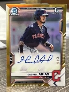 2021 Gabriel Arias Bowman Chrome Gold Refractor Auto /50 Top 100 Prospect #68!