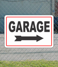 GARAGE w/ Right Arrow Metal Sign for Street Road Parking Lot 12"x18"