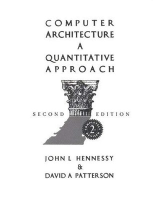 Computer Architecture: A Quantitative Approach by Patterson, David A. 1558603727