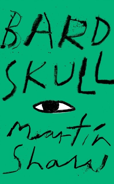 Bardskull by Martin Shaw (Hardback Book)