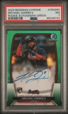 2023 BOWMAN CHROME CHROME ROOKIE AUTO GREEN MICHAEL HARRIS II RC /99 PSA 7