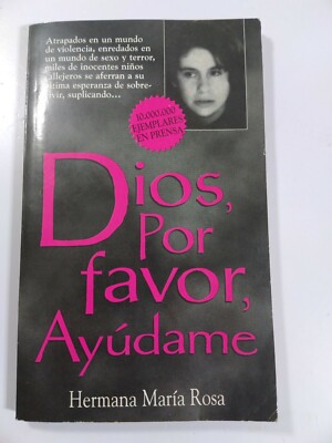 Dios Por Favor Ayudame por Hermana Maria Rosa McGeady PB 1997