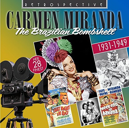Carmen Miranda Chattanooga Choo Choo